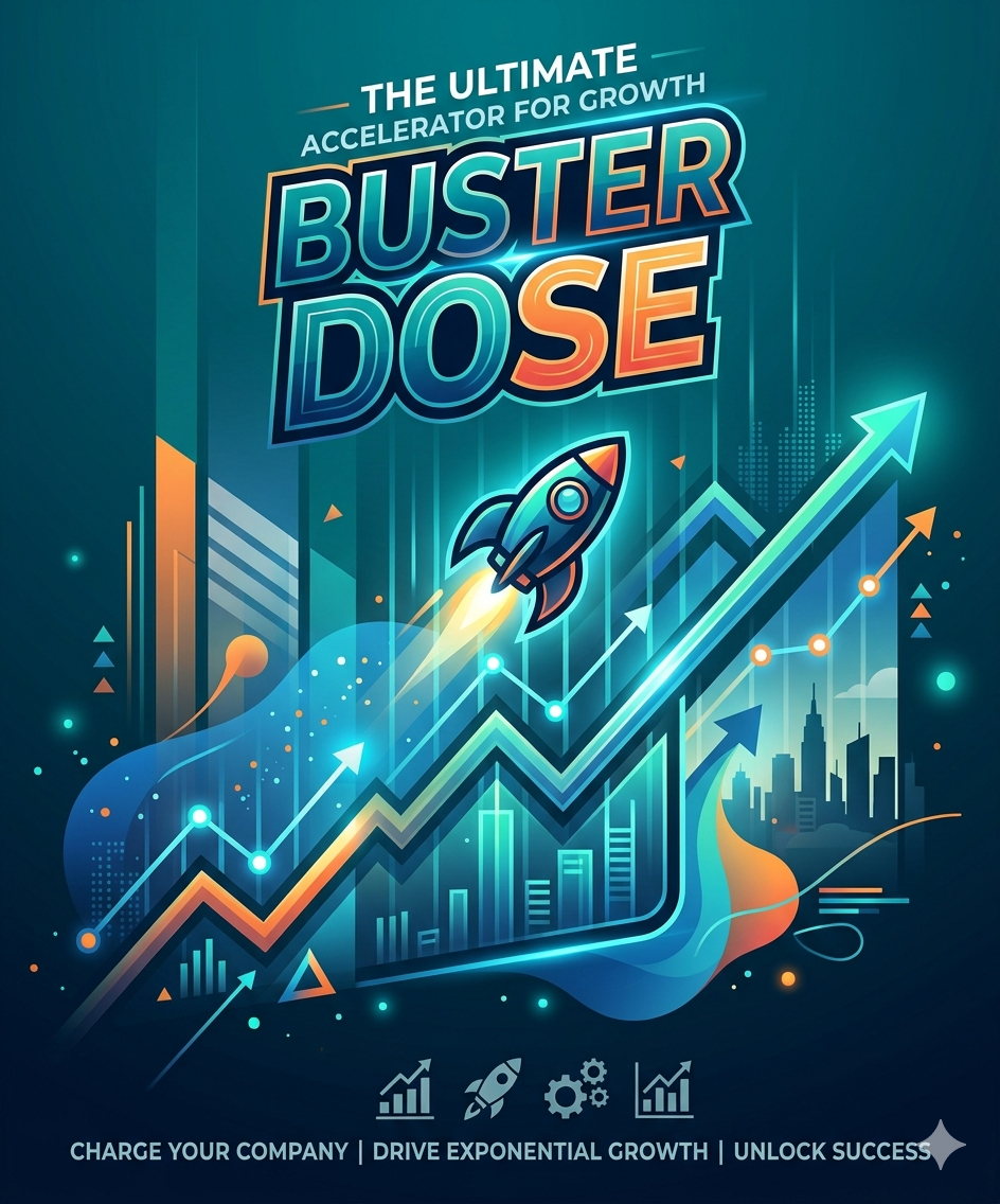 Buster Dose Of Business